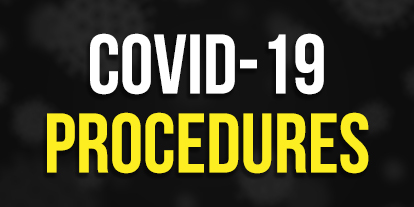 COVID 19 Procedures